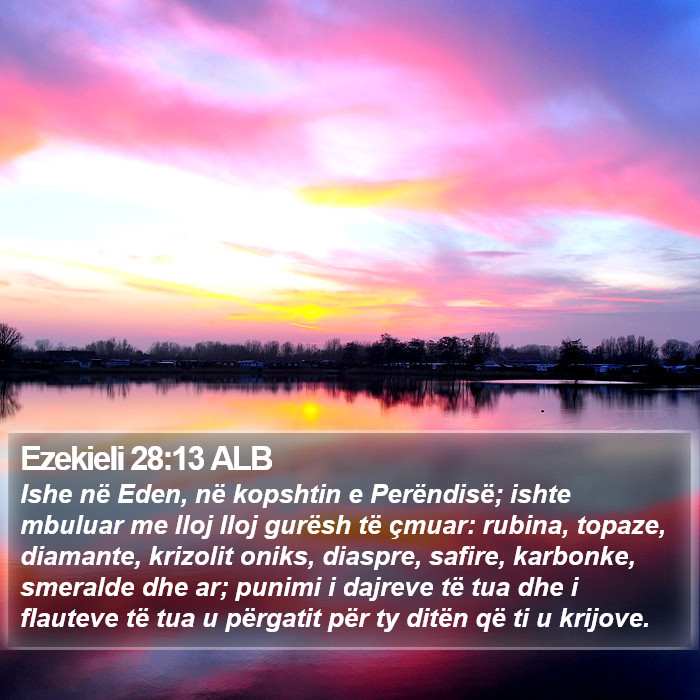 Ezekieli 28:13 ALB Bible Study