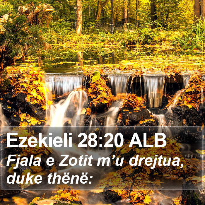 Ezekieli 28:20 ALB Bible Study