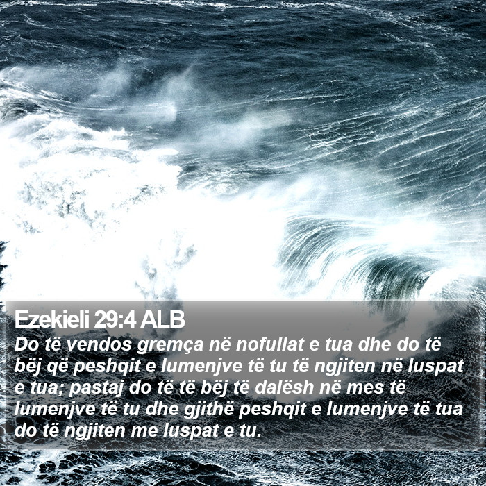 Ezekieli 29:4 ALB Bible Study