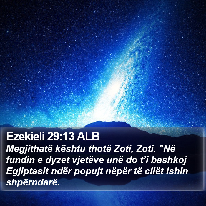 Ezekieli 29:13 ALB Bible Study