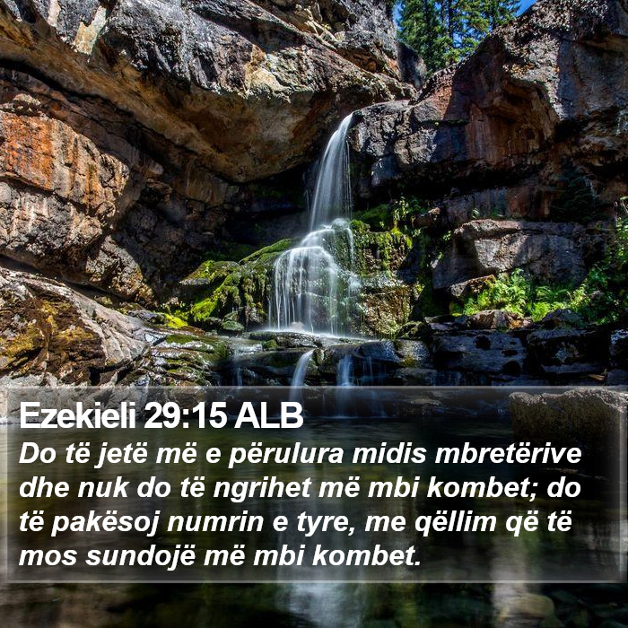 Ezekieli 29:15 ALB Bible Study