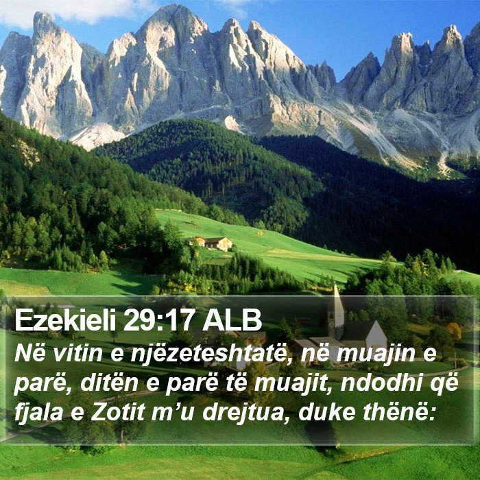 Ezekieli 29:17 ALB Bible Study