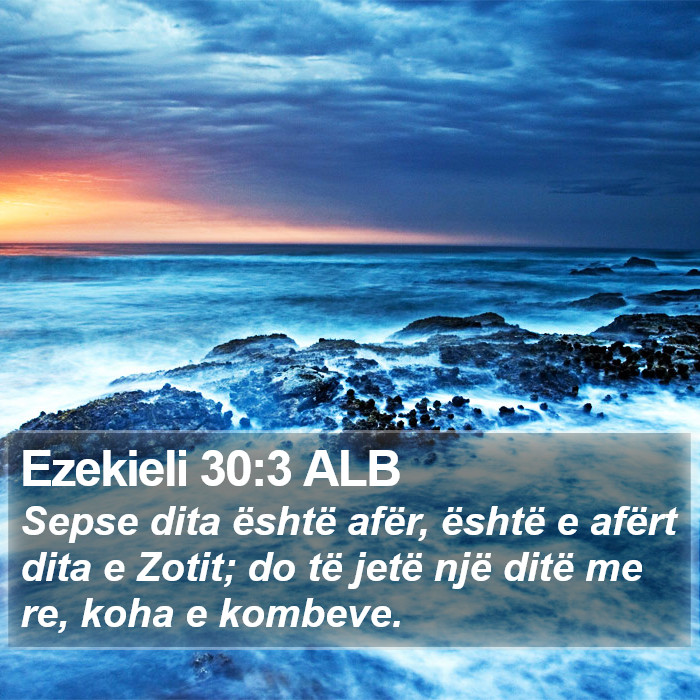 Ezekieli 30:3 ALB Bible Study