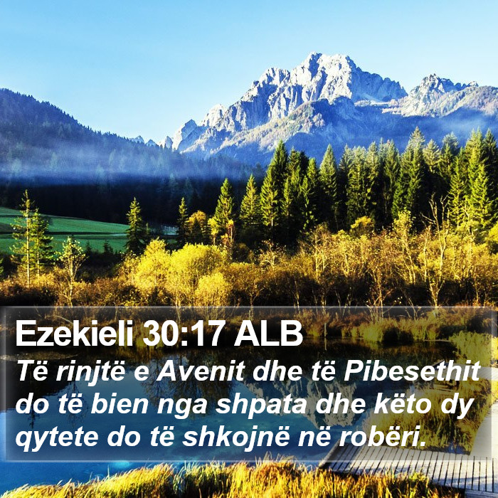 Ezekieli 30:17 ALB Bible Study