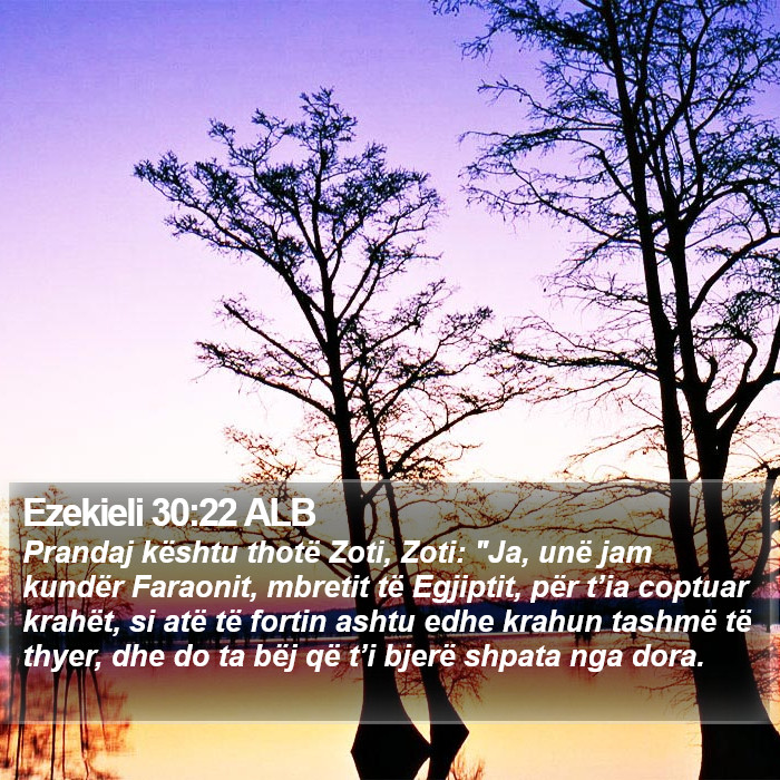 Ezekieli 30:22 ALB Bible Study