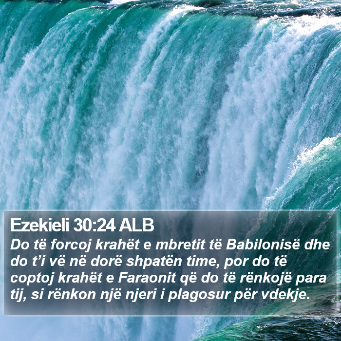 Ezekieli 30:24 ALB Bible Study