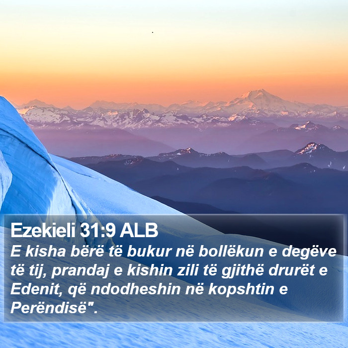 Ezekieli 31:9 ALB Bible Study