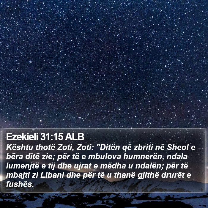 Ezekieli 31:15 ALB Bible Study