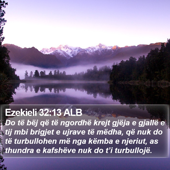 Ezekieli 32:13 ALB Bible Study