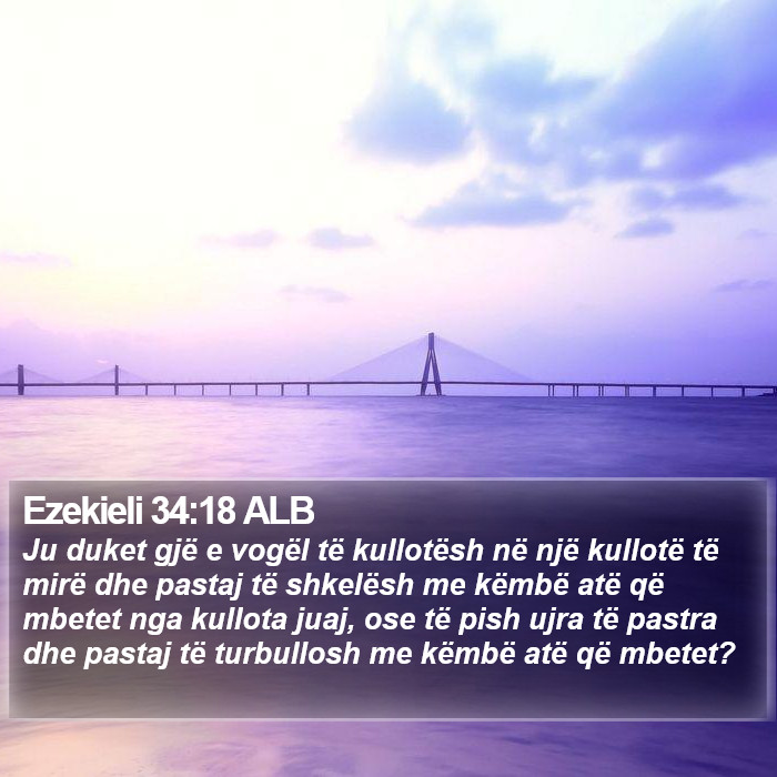 Ezekieli 34:18 ALB Bible Study