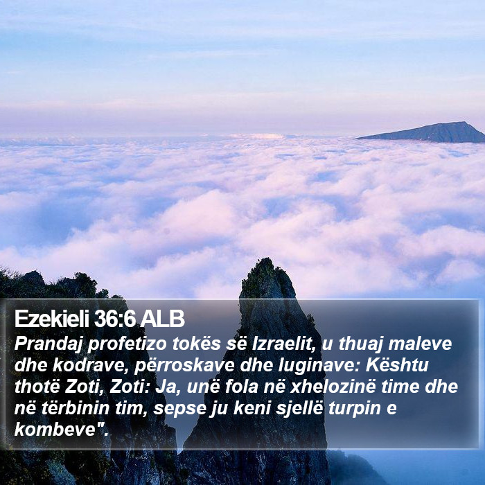 Ezekieli 36:6 ALB Bible Study