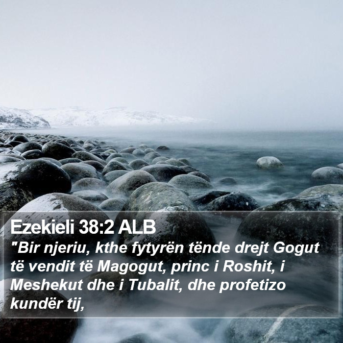Ezekieli 38:2 ALB Bible Study