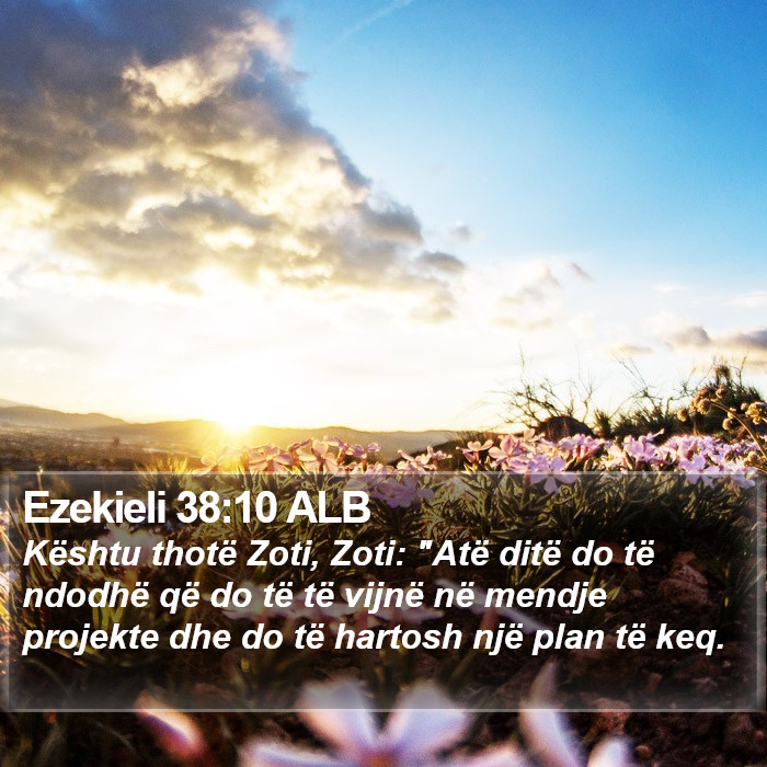 Ezekieli 38:10 ALB Bible Study