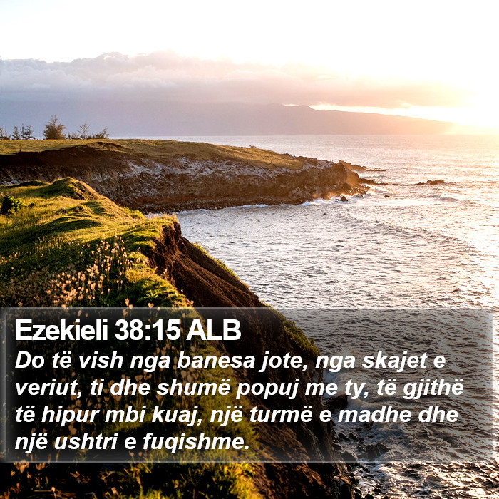 Ezekieli 38:15 ALB Bible Study