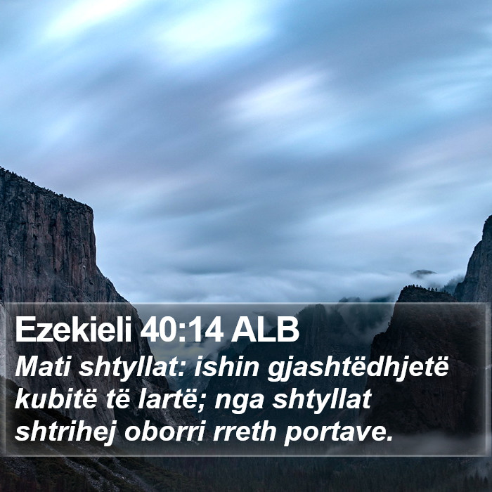 Ezekieli 40:14 ALB Bible Study