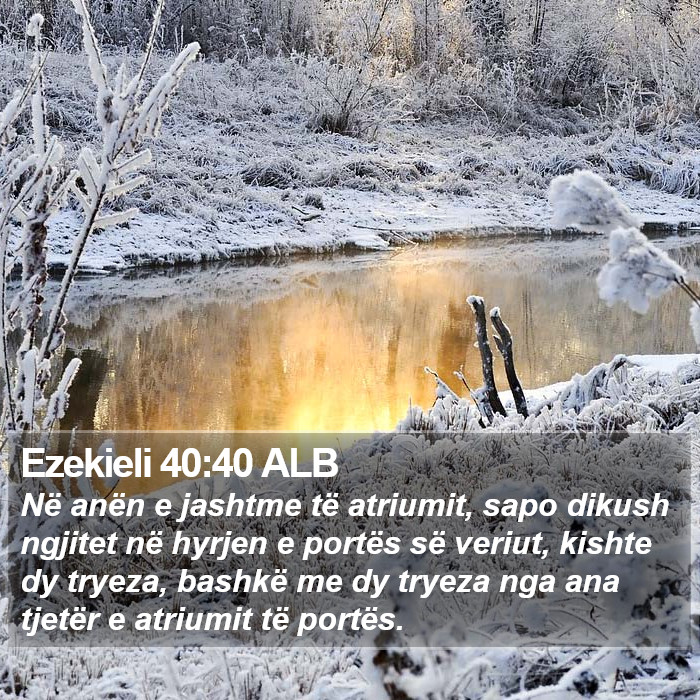 Ezekieli 40:40 ALB Bible Study