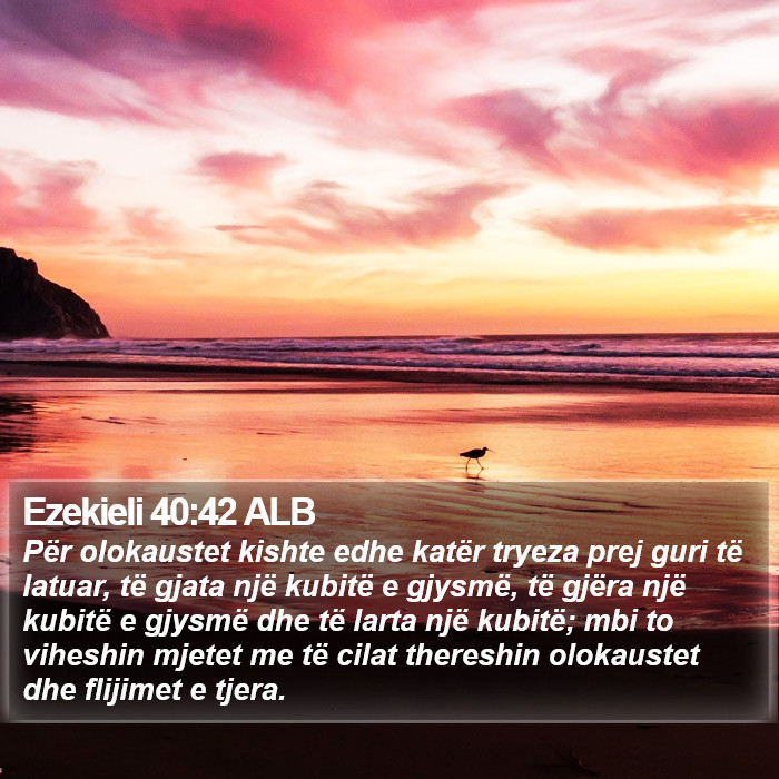 Ezekieli 40:42 ALB Bible Study