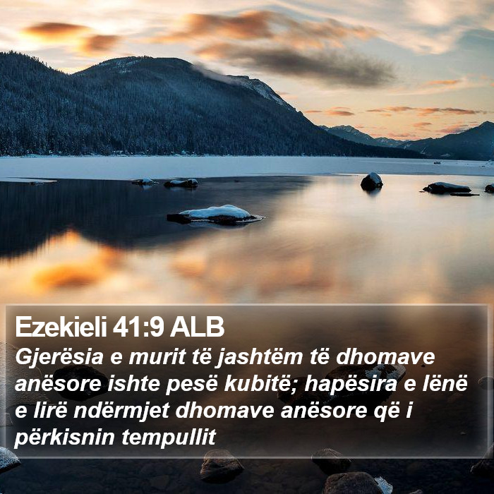 Ezekieli 41:9 ALB Bible Study