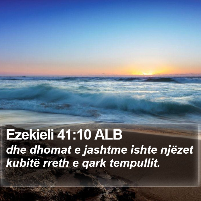 Ezekieli 41:10 ALB Bible Study