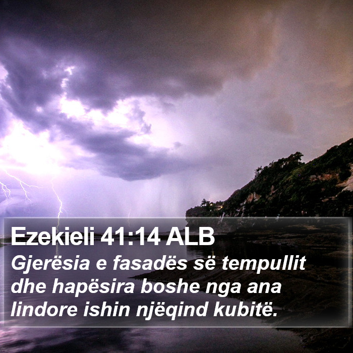 Ezekieli 41:14 ALB Bible Study