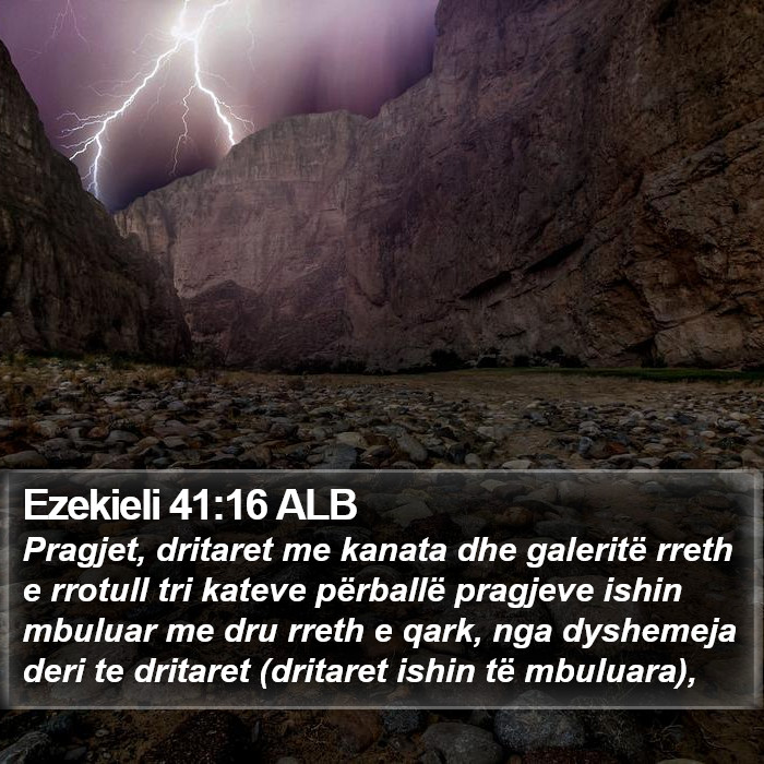 Ezekieli 41:16 ALB Bible Study