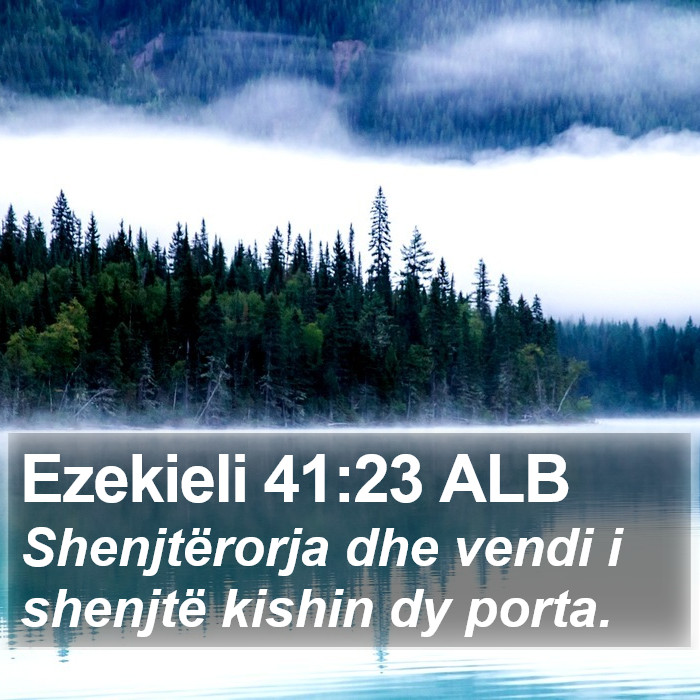 Ezekieli 41:23 ALB Bible Study