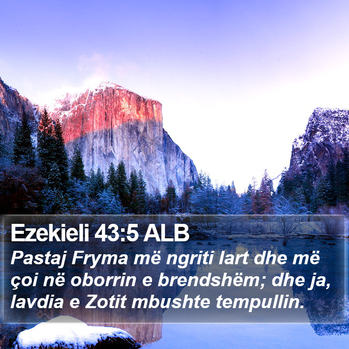 Ezekieli 43:5 ALB Bible Study