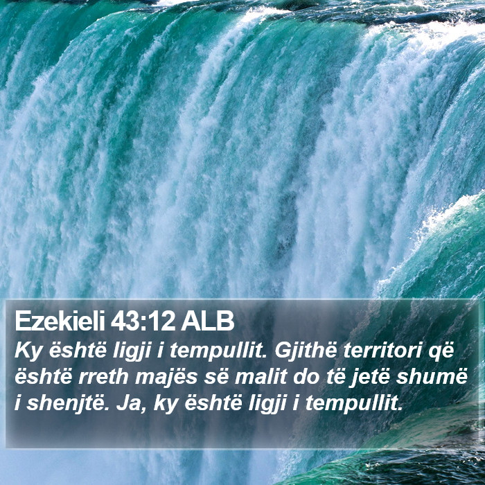 Ezekieli 43:12 ALB Bible Study