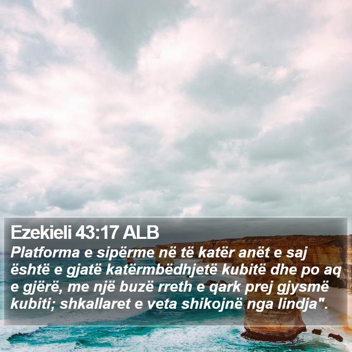 Ezekieli 43:17 ALB Bible Study