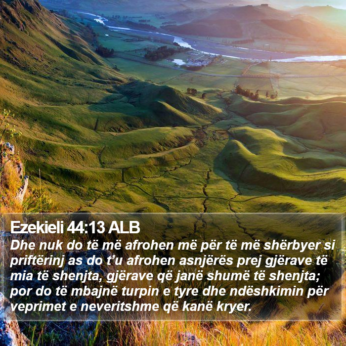 Ezekieli 44:13 ALB Bible Study