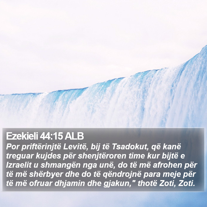 Ezekieli 44:15 ALB Bible Study