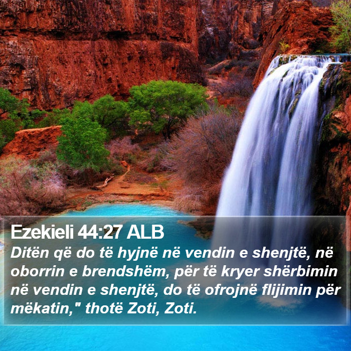 Ezekieli 44:27 ALB Bible Study