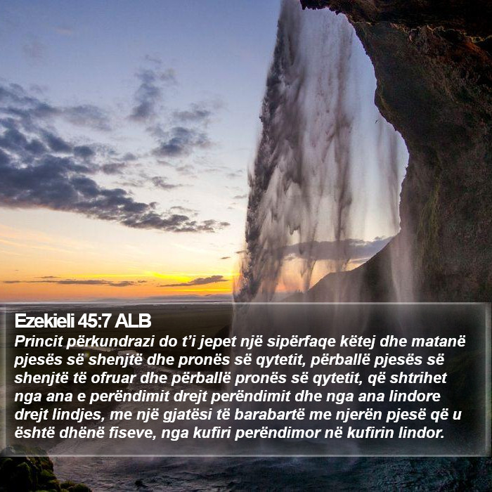 Ezekieli 45:7 ALB Bible Study
