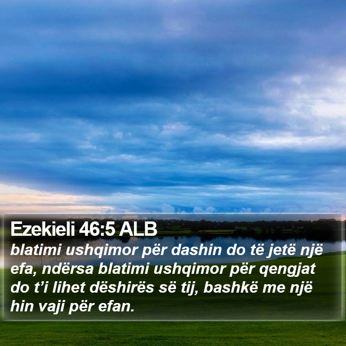 Ezekieli 46:5 ALB Bible Study
