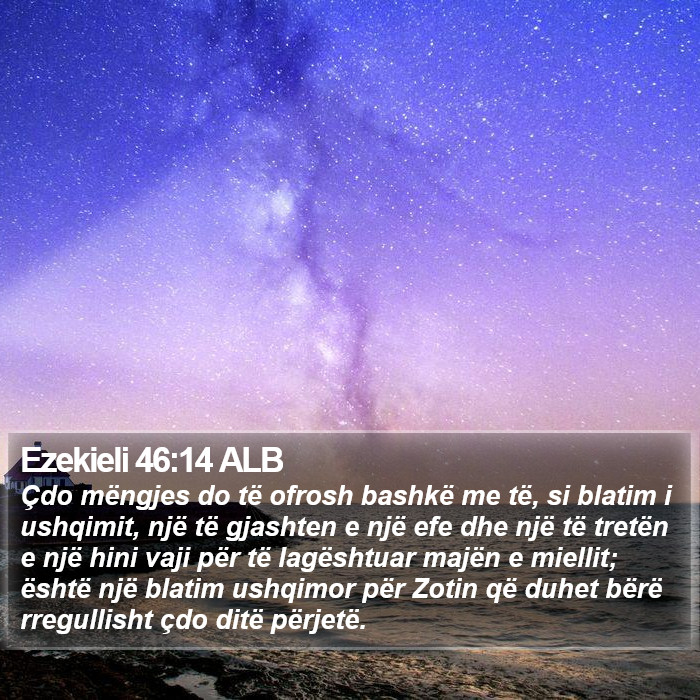 Ezekieli 46:14 ALB Bible Study