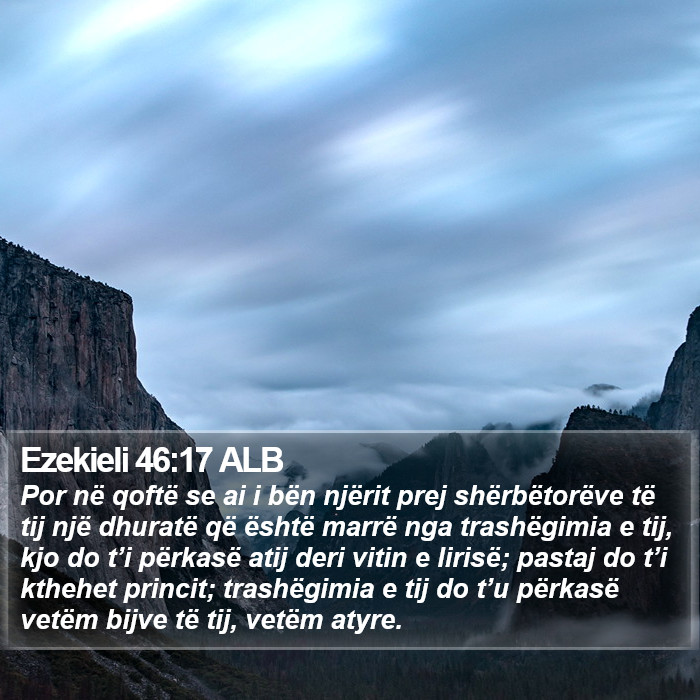 Ezekieli 46:17 ALB Bible Study