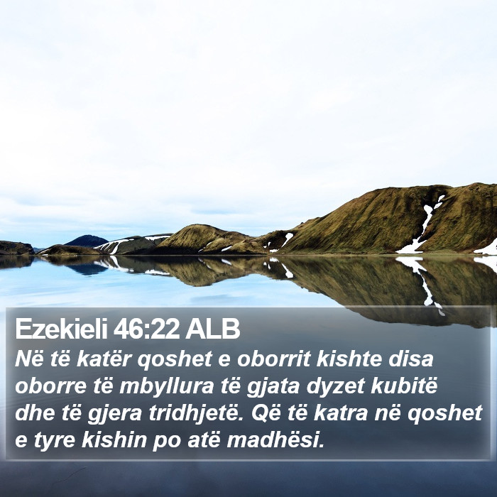 Ezekieli 46:22 ALB Bible Study