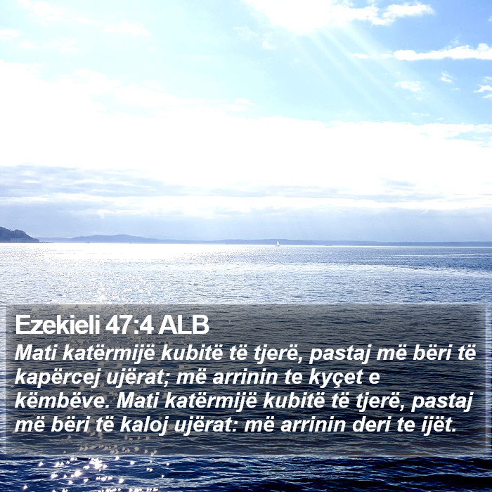 Ezekieli 47:4 ALB Bible Study