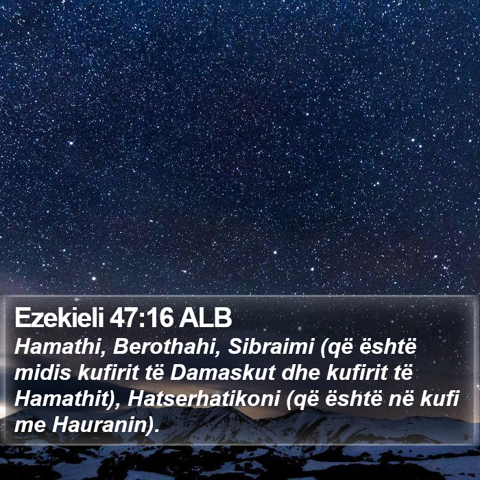 Ezekieli 47:16 ALB Bible Study