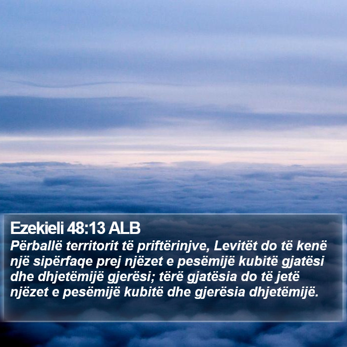 Ezekieli 48:13 ALB Bible Study