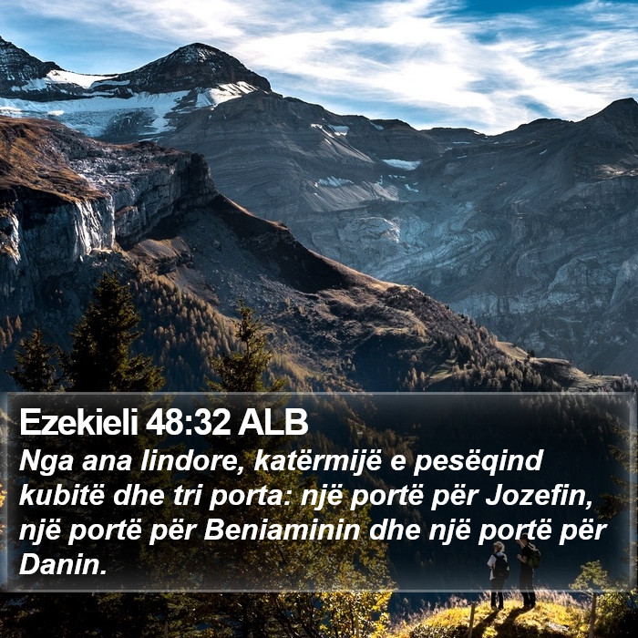 Ezekieli 48:32 ALB Bible Study