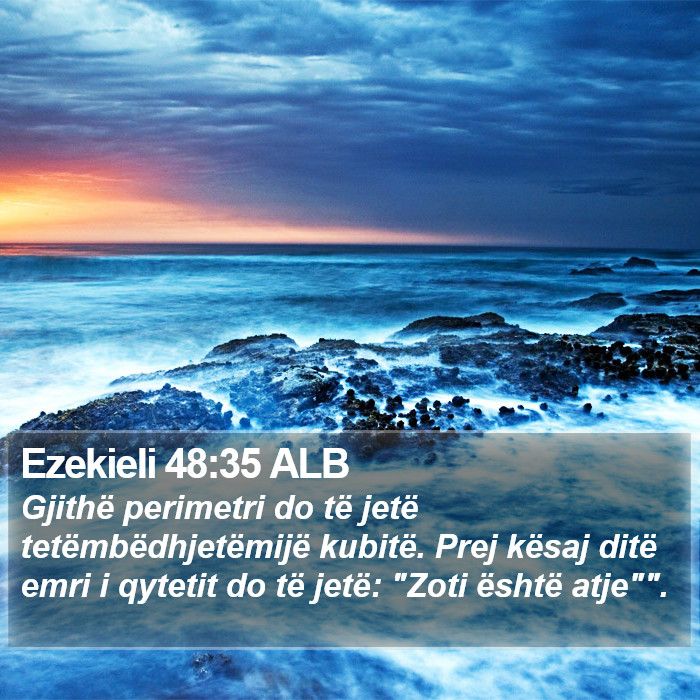 Ezekieli 48:35 ALB Bible Study