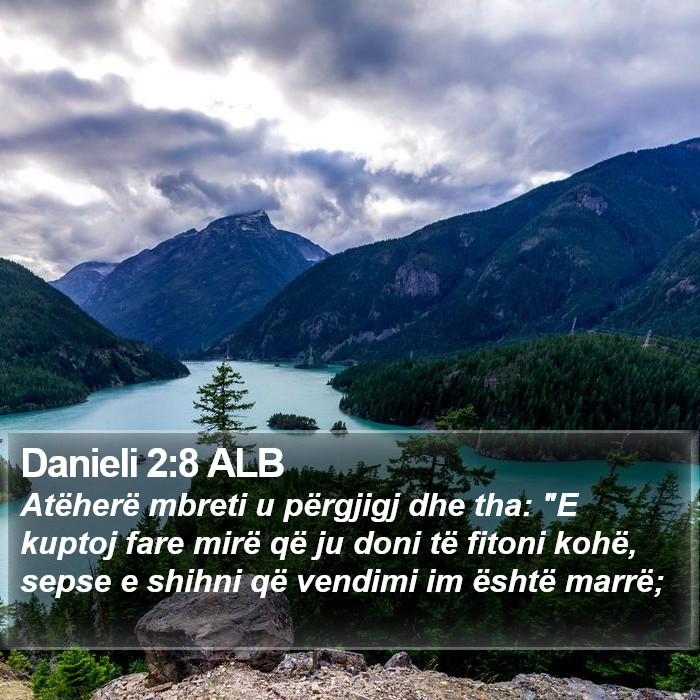Danieli 2:8 ALB Bible Study