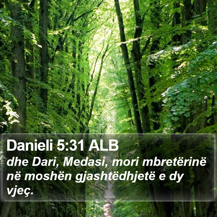 Danieli 5:31 ALB Bible Study