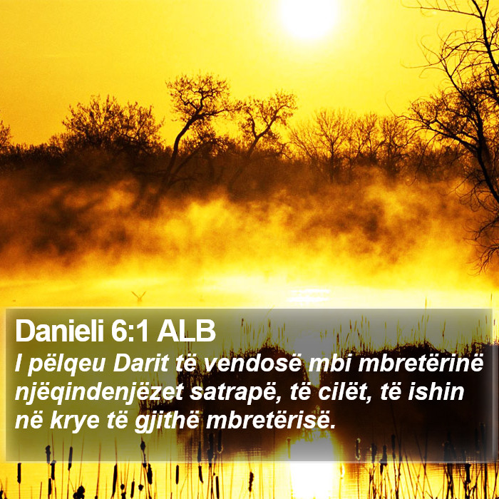 Danieli 6:1 ALB Bible Study