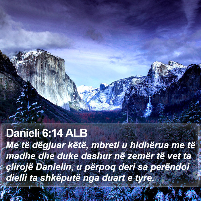 Danieli 6:14 ALB Bible Study