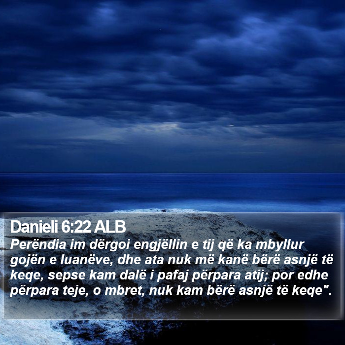 Danieli 6:22 ALB Bible Study