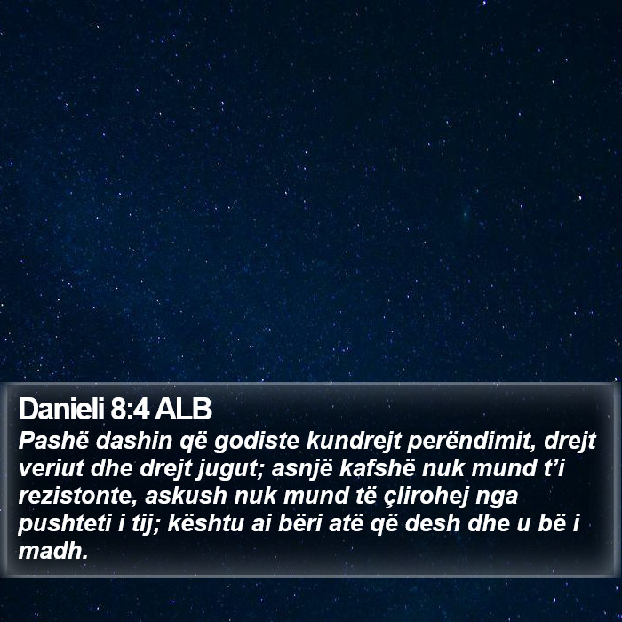 Danieli 8:4 ALB Bible Study