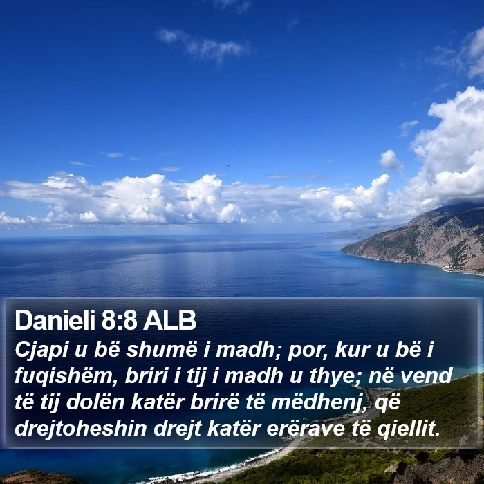 Danieli 8:8 ALB Bible Study