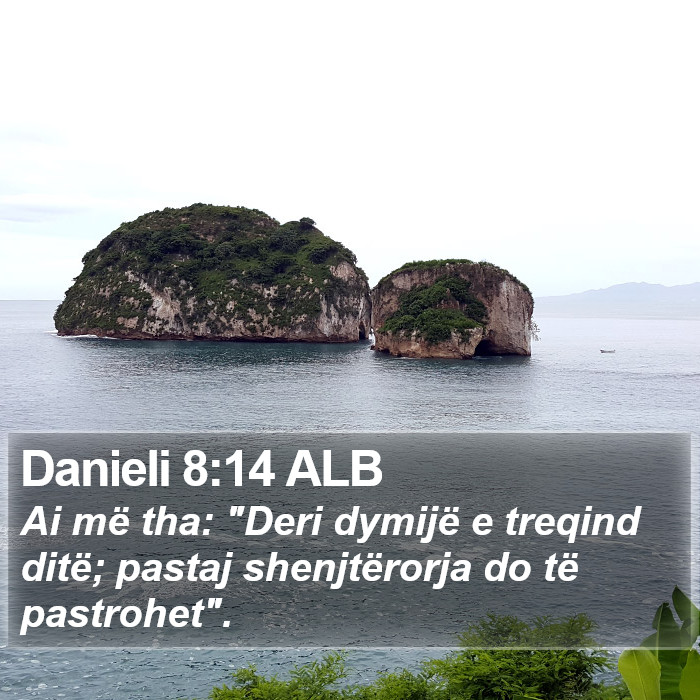 Danieli 8:14 ALB Bible Study